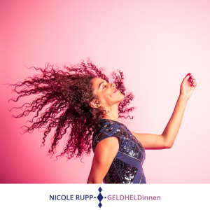 GELDHELDinnen Über Nicole Rupp